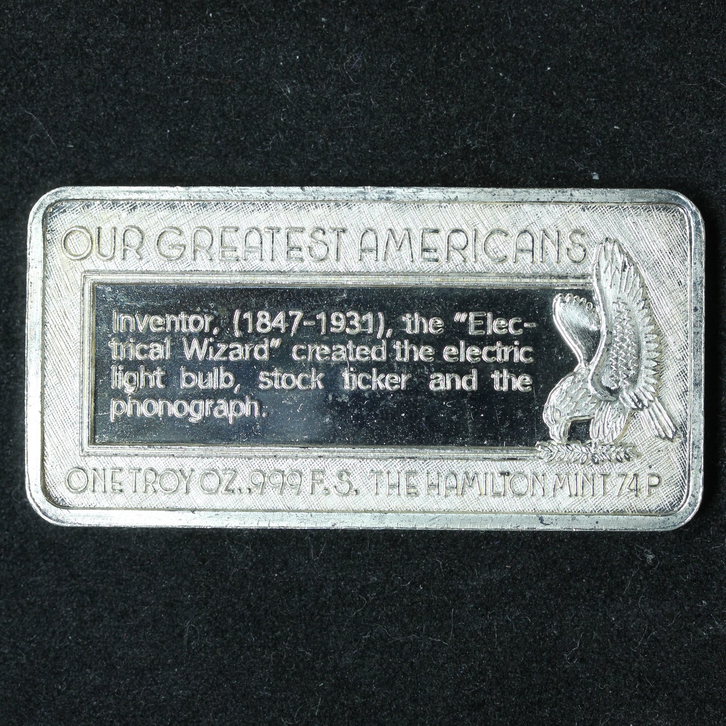 1 oz .999 Fine Silver Bar - Hamilton Mint Greatest Americans - Thomas Edison