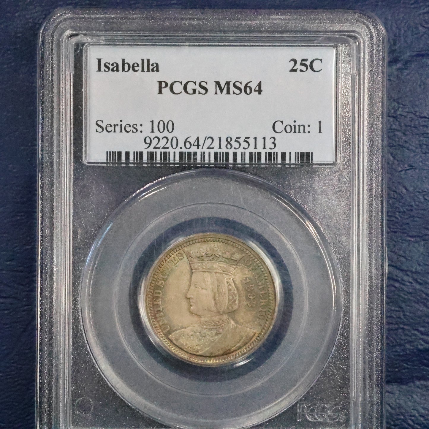 1893 Columbian Exposition Isabella Quarter 25c Commemorative - PCGS MS 64
