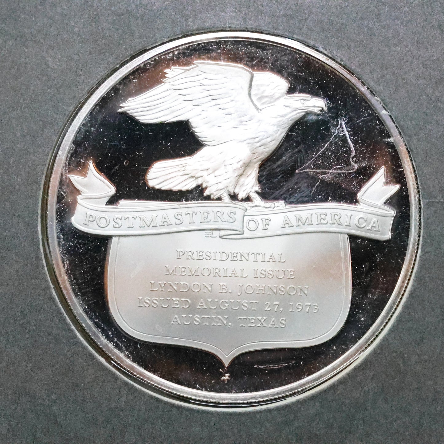 1973 Postmasters of America STERLING SILVER Art Round - President Lyndon B. Johnson