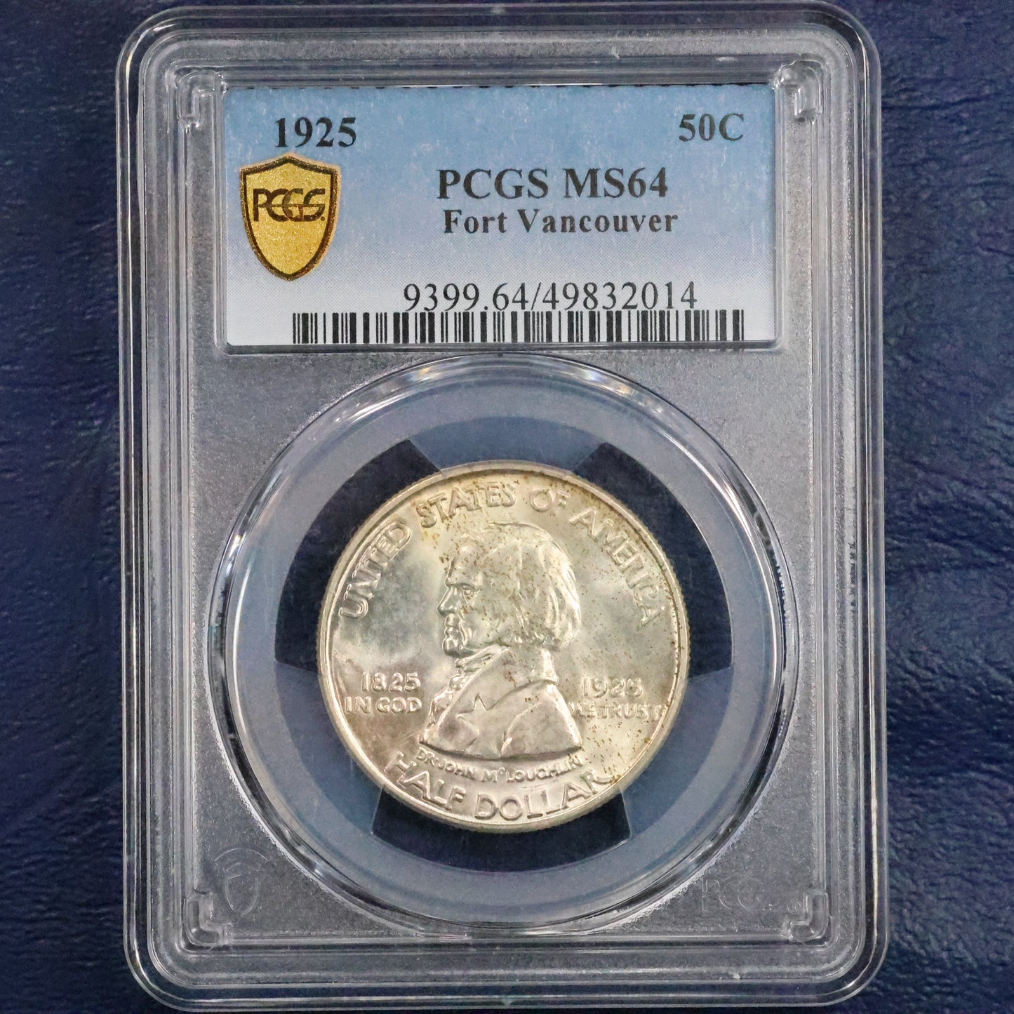 1925 Fort Vancouver Centennial Half Dollar 50c Commemorative - PCGS MS 64