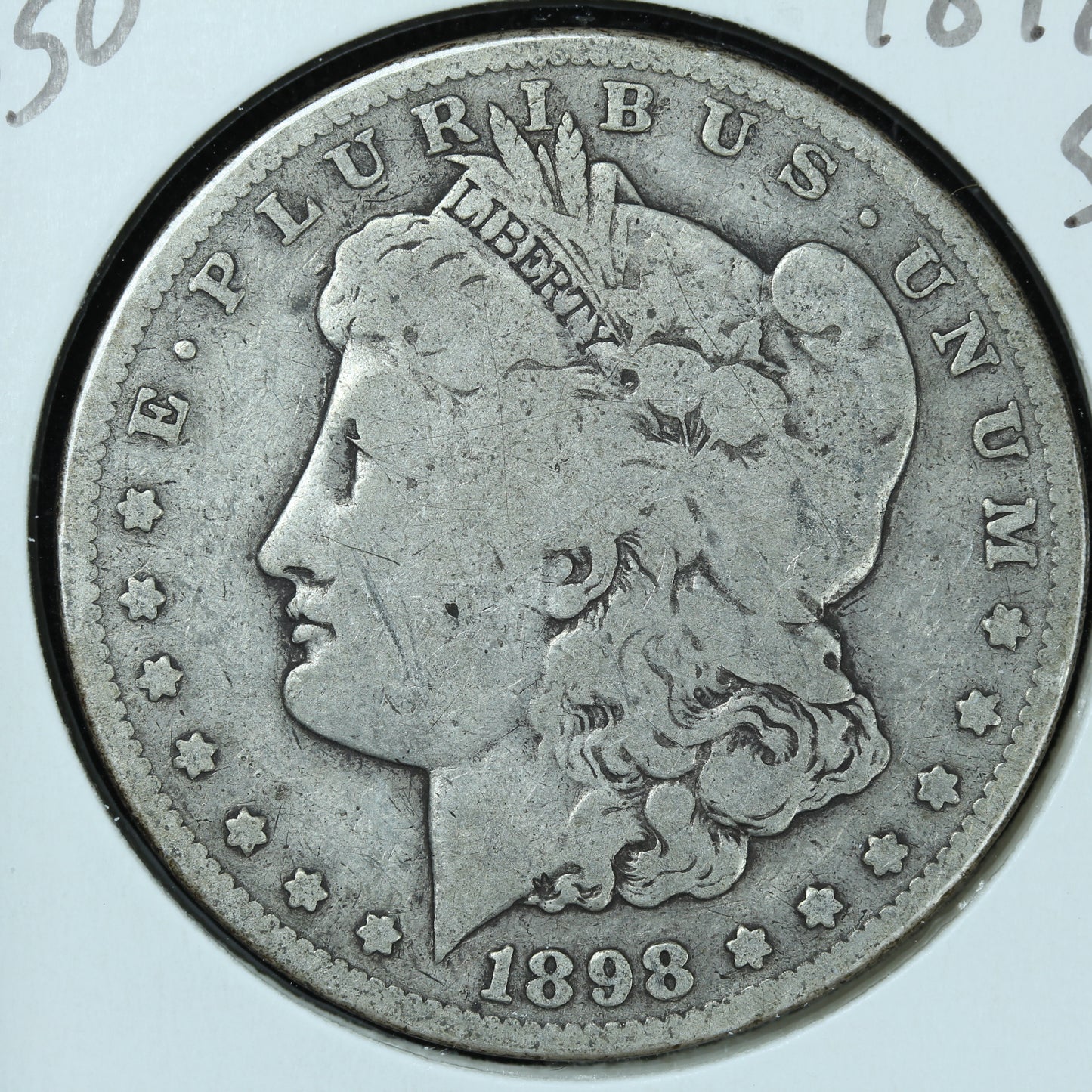 1898 S Morgan Silver Dollar - San Francisco