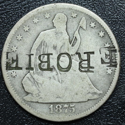 1875 S  Seated Liberty Silver Half Dollar "Robie" Stamp