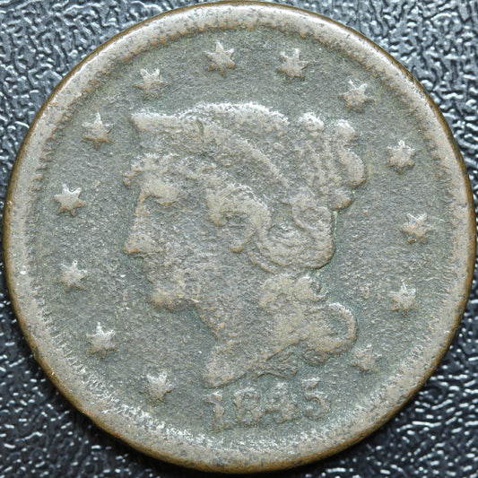 1845 Large Cent Penny 1C Braided Hair Cent