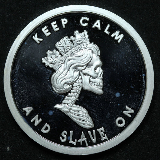 1 oz. .999 Fine Silver - 2013 Silver Shield Silver Bullet Keep Calm and Slave On