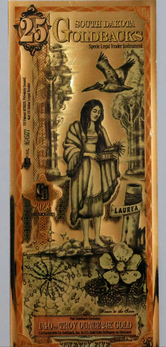 South Dakota 25 Goldback Gold Foil Note 1/40th Troy Oz 24KT Goldback