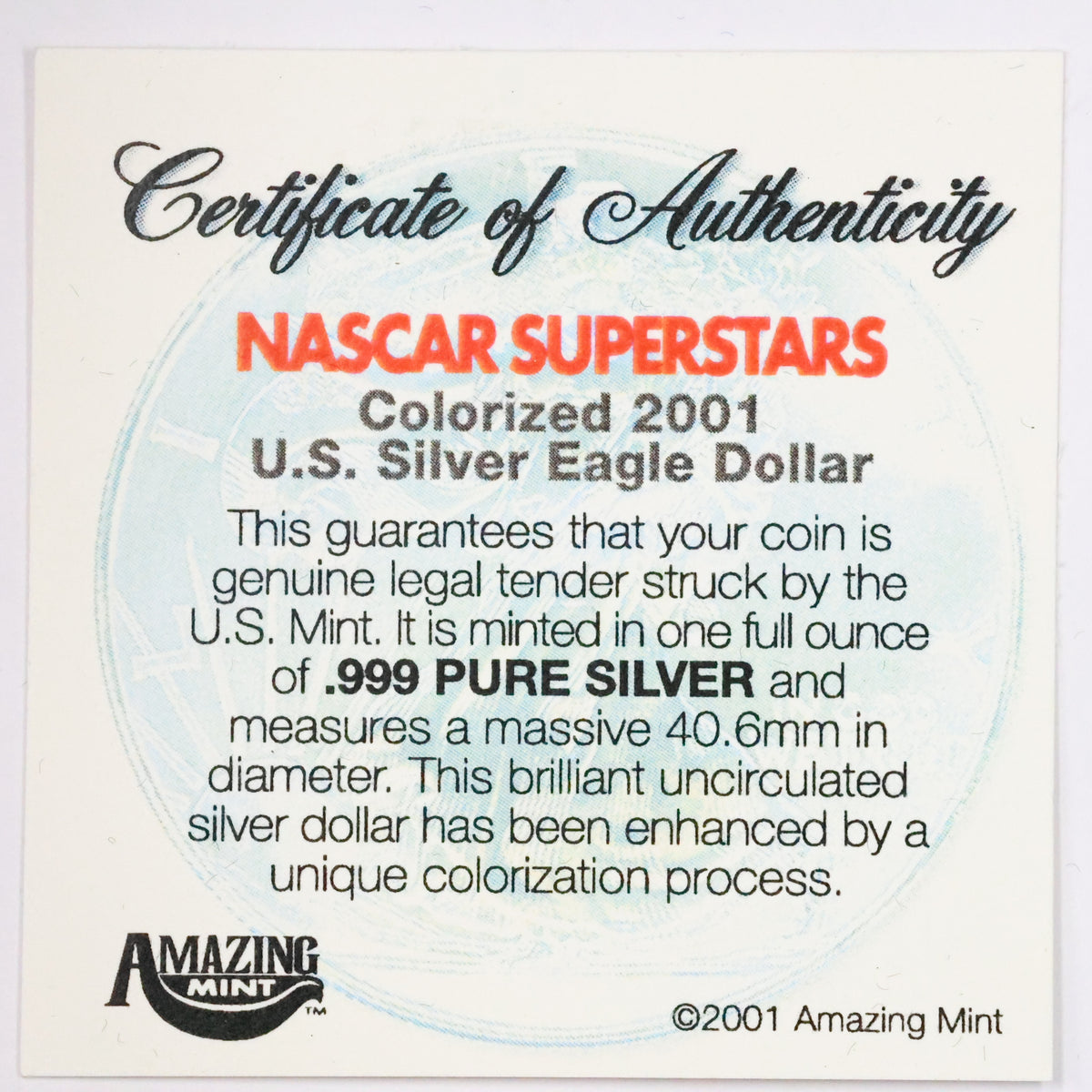 2001 1 oz .999 Fine Silver American Eagle Colorized - NASCAR Superstars - Dale Earnhardt