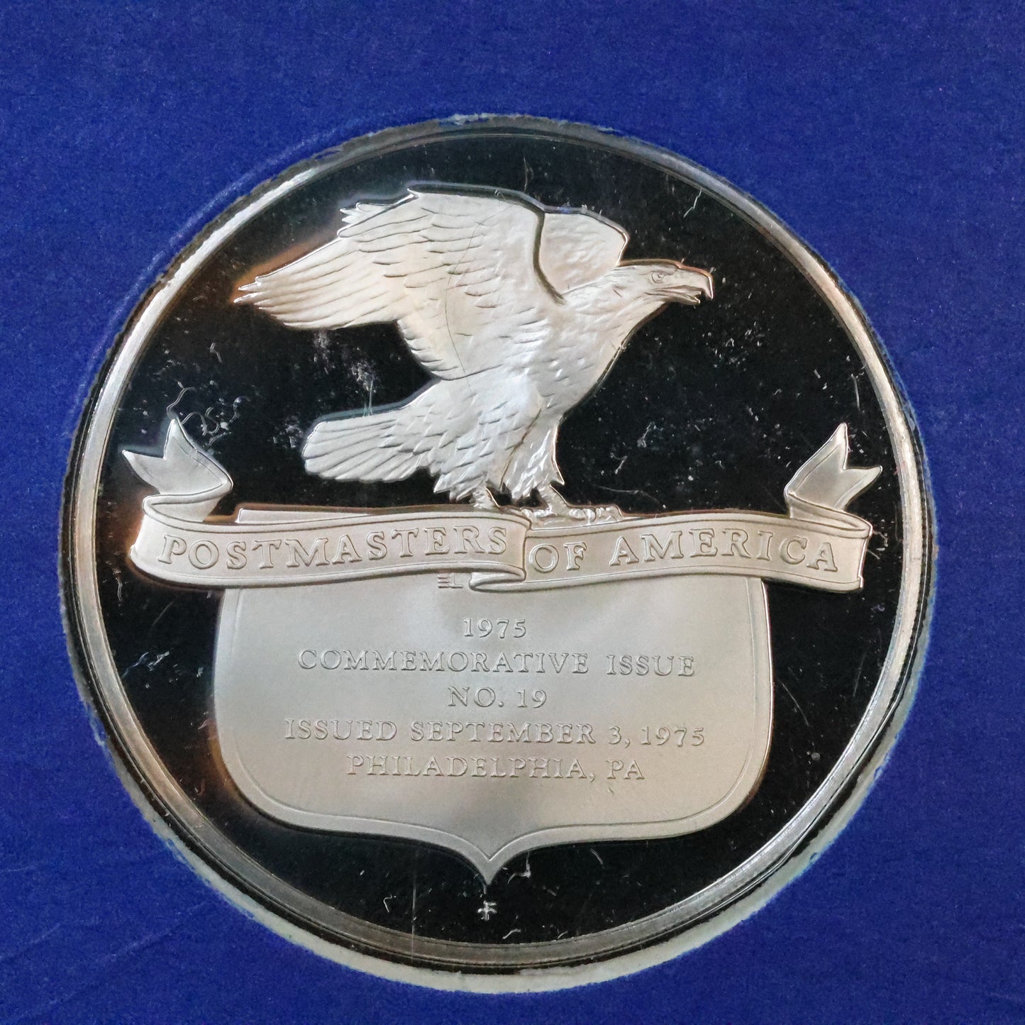 1975 Postmasters of America STERLING SILVER Art Round - No. 19 U.S. Postal Service Bicentennial